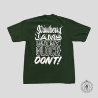 Rcade Strawberry Jams But My Glock Don't T-Shirt in Forest Green