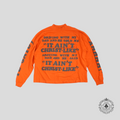 Kanye West X Cactus Plant Flea Market "It Ain't Christ-Like" Long Sleeve T-Shirt in Orange