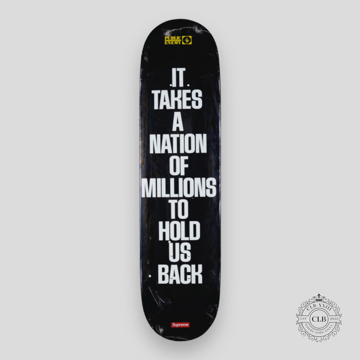 SUPREME PUBLIC ENEMY SKATE DECK