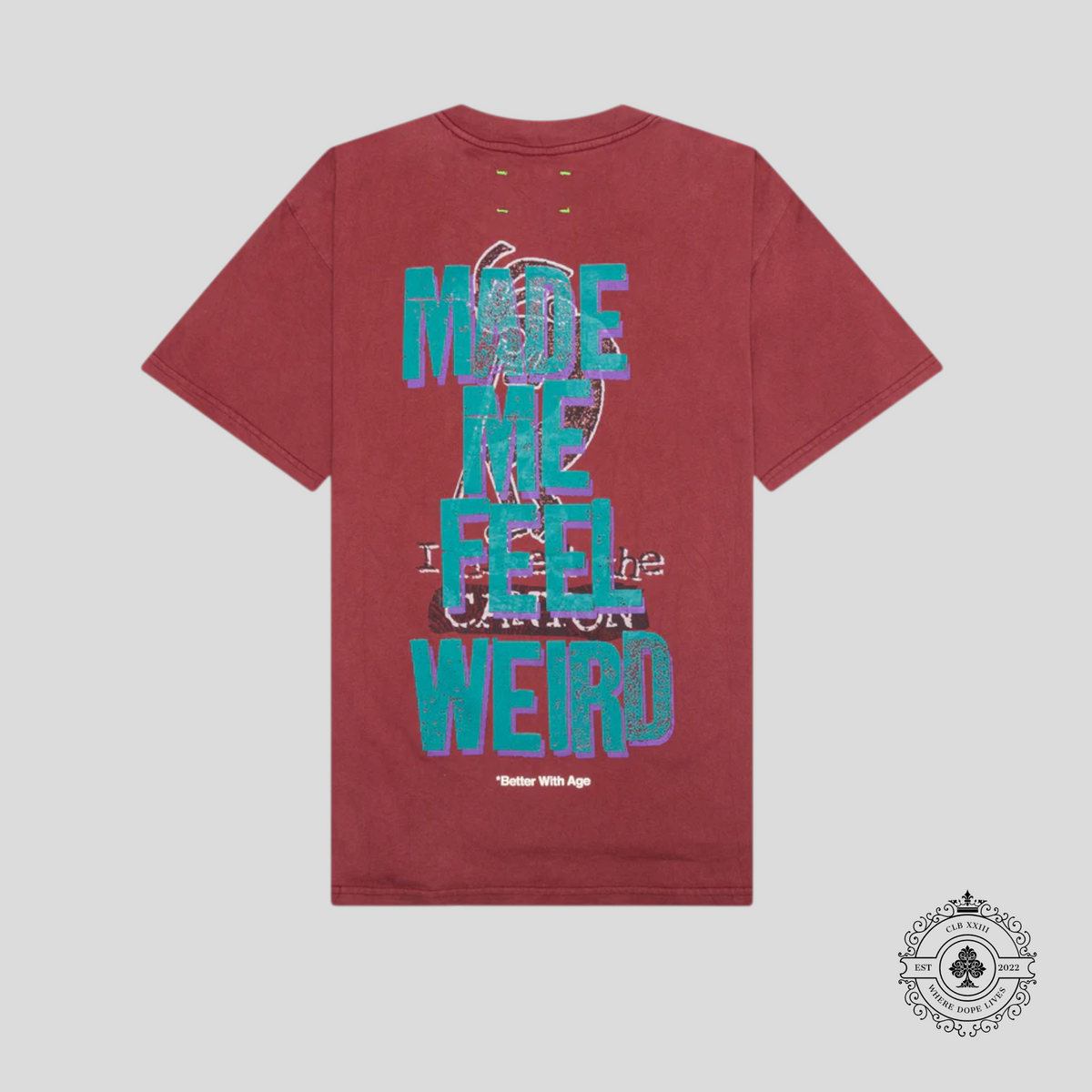 Better With Age Weirdo Tee in Red